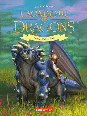 cover image of L'Académie des dragons (Tome 6)--Erin et Brise-Roc
